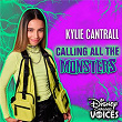 Calling All the Monsters | Kylie Cantrall