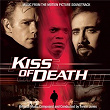 Kiss of Death (Original Motion Picture Soundtrack) | Trevor Jones