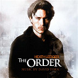The Order (Original Motion Picture Score) | David Torn