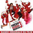 High School Musical 3: Nos Années Lycée (Bande Originale du Film) | High School Musical Cast