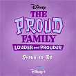 Proud to Be (From "The Proud Family: Louder and Prouder") | Penny Proud