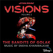 Star Wars: Visions Vol. 2 – The Bandits of Golak (Original Soundtrack) | Sneha Khanwalkar