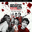 High School Musical: The Musical: The Series (Original Soundtrack/The Final Season) | Cast Of High School Musical: The Musical: The Series