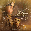 An Almost Christmas Story (Original Soundtrack) | John C. Reilly