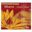 Bhava: Ecstatic Heart | Russill Paul