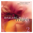 Healing Music Project 2 | Steven Halpern