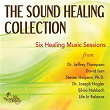 The Sound Healing Collection | Dr Jeffrey Thompson