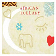 African Lullaby | Ladysmith Black Mambazo