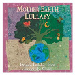 Mother Earth Lullaby | Ines, Teresa