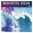 Meditative Ocean | Dr Jeffrey Thompson