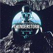 Thunderstorm | Ranzen D'vega, Nadej & L4rz