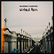 Wicked Rain | Barney Cortez
