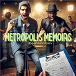 Metropolis Memoirs | Robertson Robin