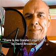 There Is No Greater Love (Trio) (feat. Ruben Alves) | David Broadway