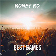 Best Games | Money Md