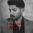 Mard | Aghil Asadi