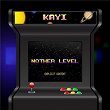 Nother Level | Kayi