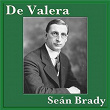 De Valera | Seán Brady