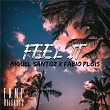 Feel It | Fabio Plois Miguel Santoz