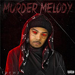 Murder Melody | Tremz
