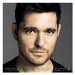 Nobody but Me | Michael Bublé