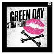 Stray Heart | Green Day
