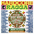 Hardcore Ragga - The Music Works Dancehall Hits | Gregory Isaacs