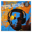 Total Recall Vol. 5 | Admiral Bailey