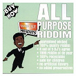 All Purpose Riddim | Goofy