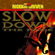 RIDDIM DRIVEN - SLOW DOWN THE PACE | Gregory Isaacs & Louie Culture