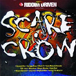 Riddim Driven: Scarecrow | Bounty Killer