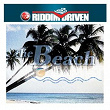 Riddim Driven: The Beach | Bounty Killer