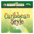 Riddim Driven: Caribbean Style | Richie Stephens & Bounty Killer