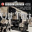 Riddim Driven: Old Truck | Mr. Lex