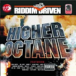 Riddim Driven: Higher Octane | Vybz Kartel