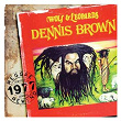 Wolf & Leopards | Dennis Brown