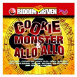 Riddim Driven: Cookie Monster & Allo Allo | Elephant Man