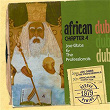 African Dub Chapter 4 | Joe Gibbs & The Professionals