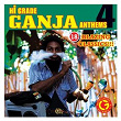 Hi Grade Ganja Anthems 4 | Snoop Lion