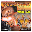 Make Am (feat. Ebonyi State Band) | Patoranking