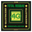 Total Reggae: Greensleeves 40th (1977-2017) | Reggae Regular