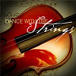 Dance with the Strings | The New 101 Strings Orchestra