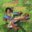 Classics Funky Music, Vol. 5 | Goldie Alexander