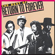 The Best Of Return To Forever | Return To Forever