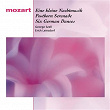 Mozart: Eine kleine Nachtmusik, Posthorn Serenade, Six German Dances | George Szell, Erich Leinsdorf