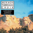 God Bless America | The Mormon Tabernacle Choir