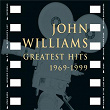 John Williams - Greatest Hits 1969-1999 | John Williams