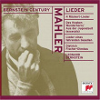 Mahler: Lieder | Leonard Bernstein