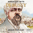 Debussy: Greatest Hits | Paul Crossley, Michael Tilson Thomas