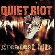 Quiet Riot - Greatest Hits | Quiet Riot